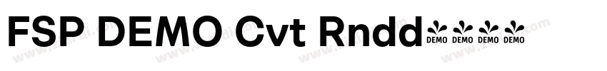 FSP DEMO Cvt Rndd字体转换 FSP DEMO Cvt Rndd字体转换